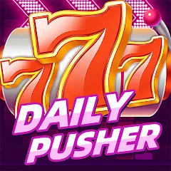 Скачать взломанную Daily Pusher Slots 777 (Дейли Пушер Слотс 777)  [МОД Много денег] - стабильная версия apk на Андроид