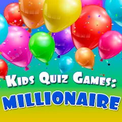 Скачать взлом Kids Quiz Games: Millionaire  [МОД Меню] - полная версия apk на Андроид
