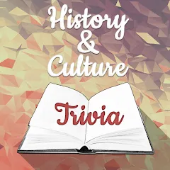Скачать взломанную History & Culture Trivia  [МОД Unlocked] - полная версия apk на Андроид